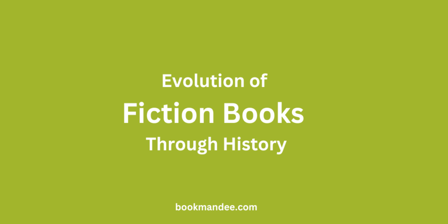 Evolution of Fiction Books - BookMandee