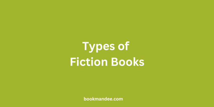 Types of Fiction Books - BookMandee