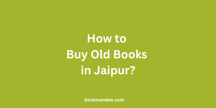 How to Buy Second-Hand Books in Jaipur - BookMandee