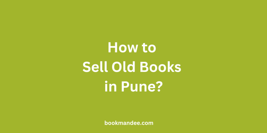 How to Sell Old Books in Pune - BookMandee