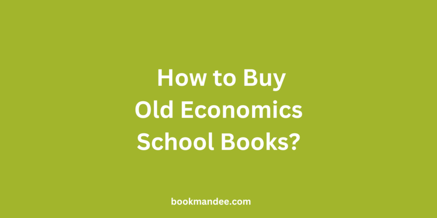 Buy OId Economics School Books - BookMandee