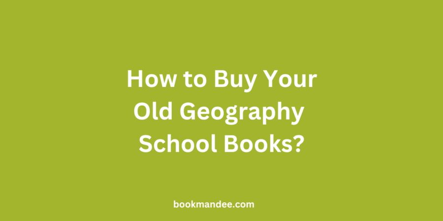 Buy Old Geography School Books - BookMandee