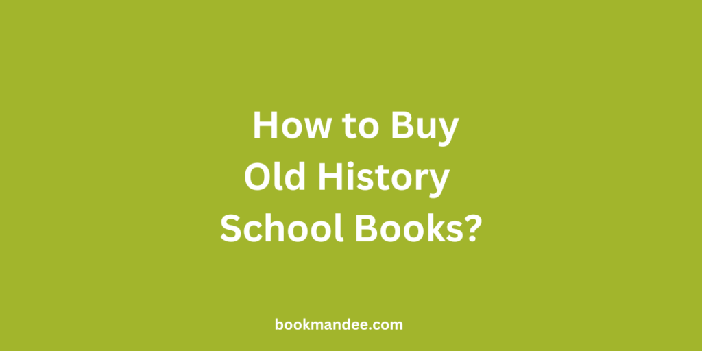 Buy Old History School Books Online - BookMandee