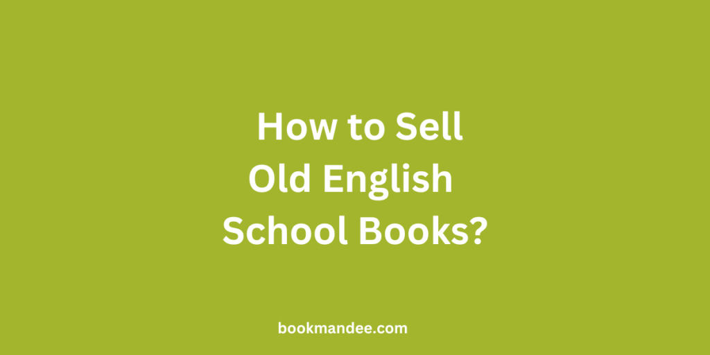 Sell Old English School Books - BookMandee