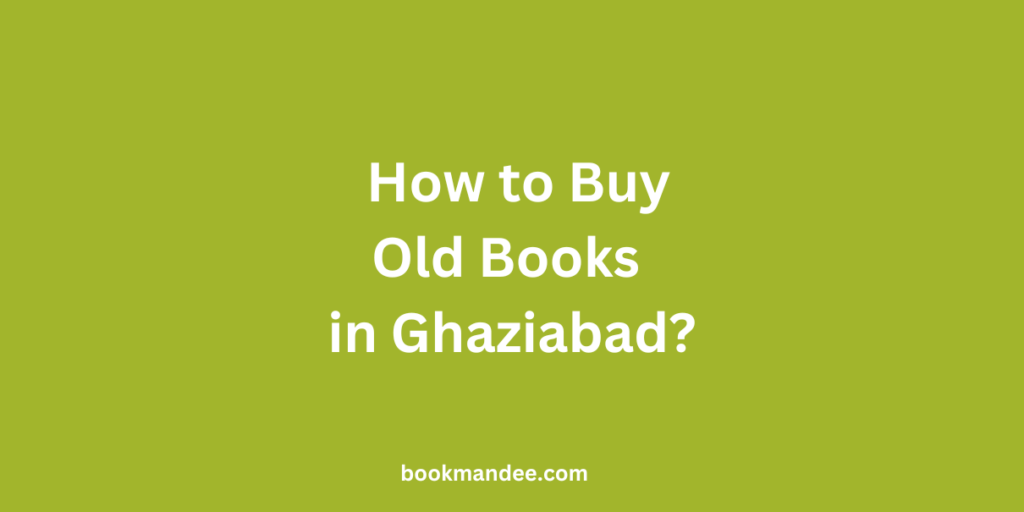 Buy Old Books in Ghaziabad - BookMandee