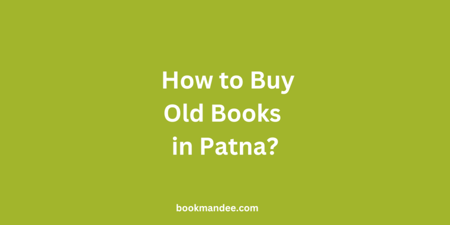 uy Old Books in Patna - BookMandee