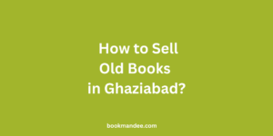 Sell Old Books in Ghaziabad - BookMandee