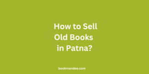 Sell Old Books in Patna - BookMandee