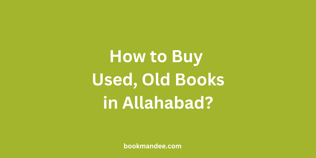 Buy Old Books in Allahabad - BookMandee