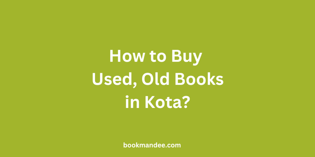 Buy Old Books in Kota - BookMandee
