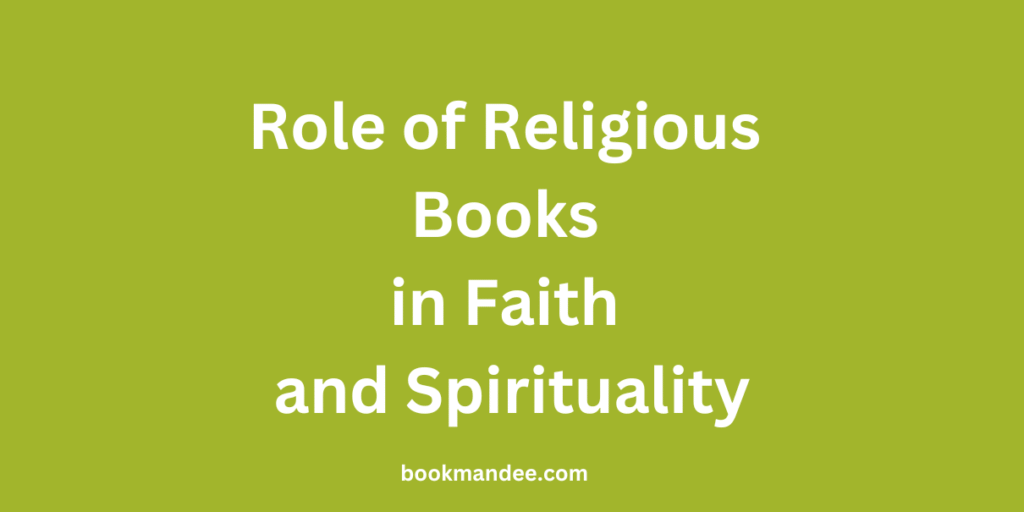 Role of Religious Books in Faith and Spirituality