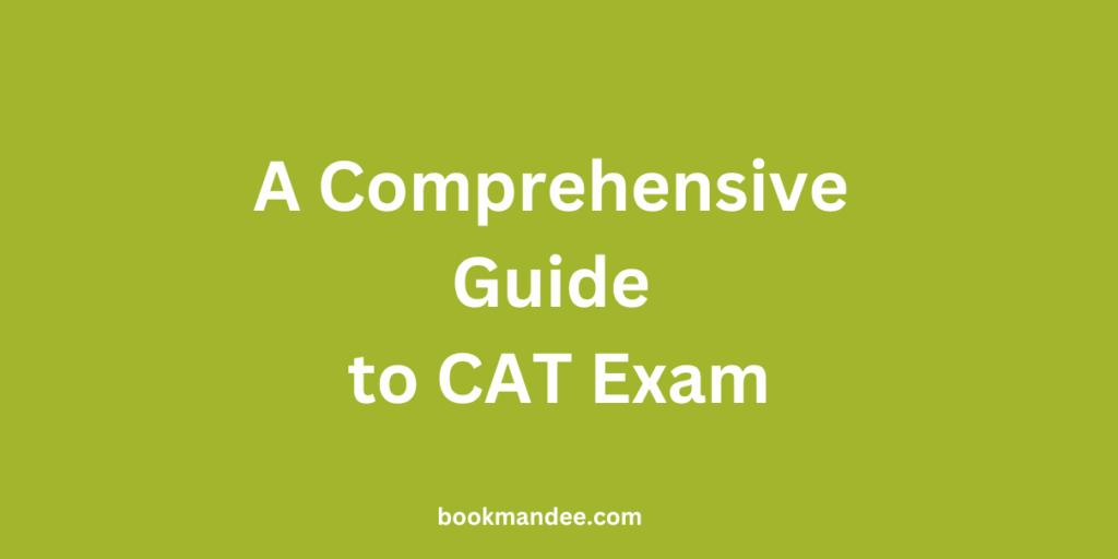 CAT exam guide
