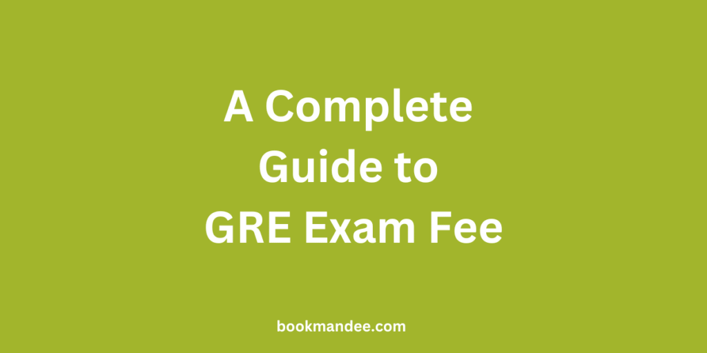 GRE Exam Fee