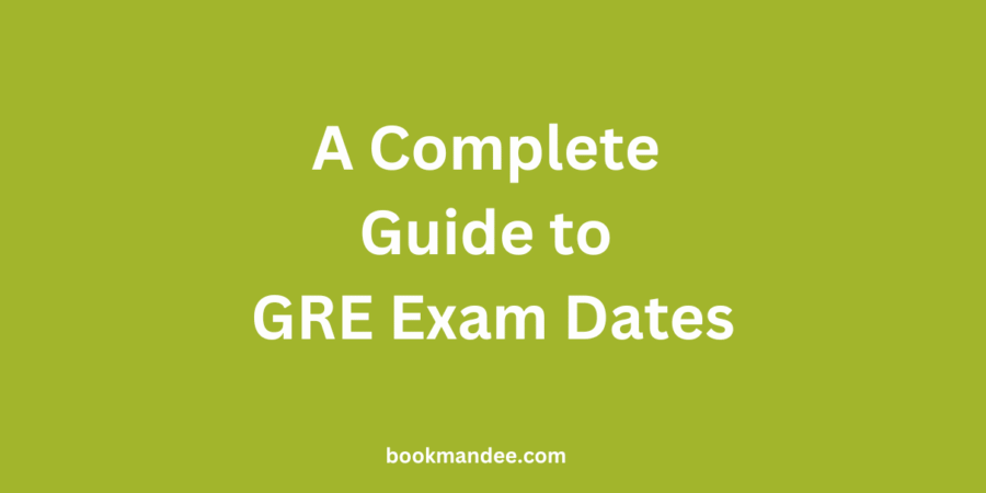 GRE exam dates