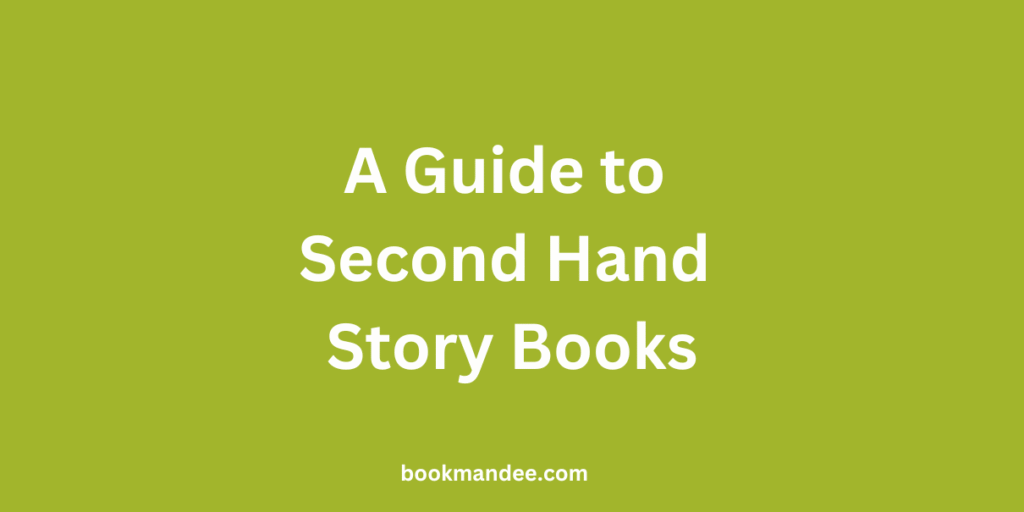 Second Hand Story Books Guide