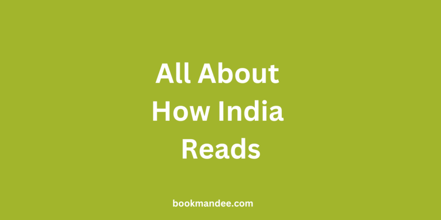 How India Reads - Study