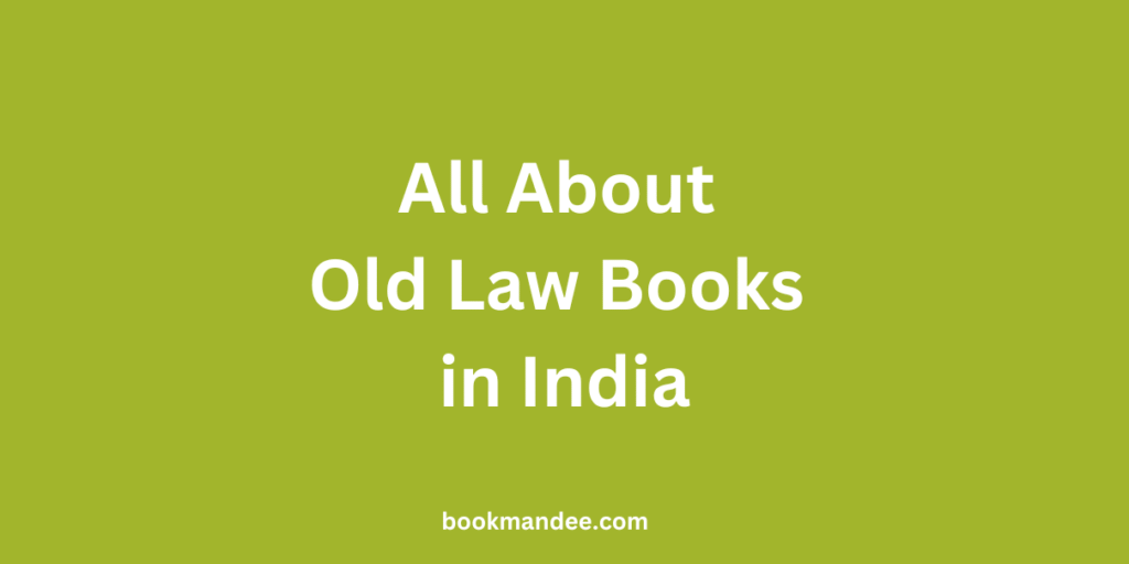 Old Law Books Guide