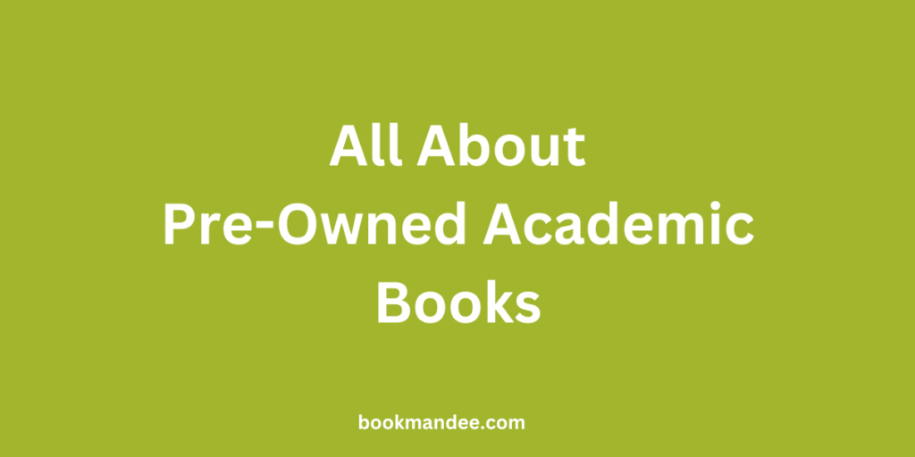 Pre-Owned Academic Books