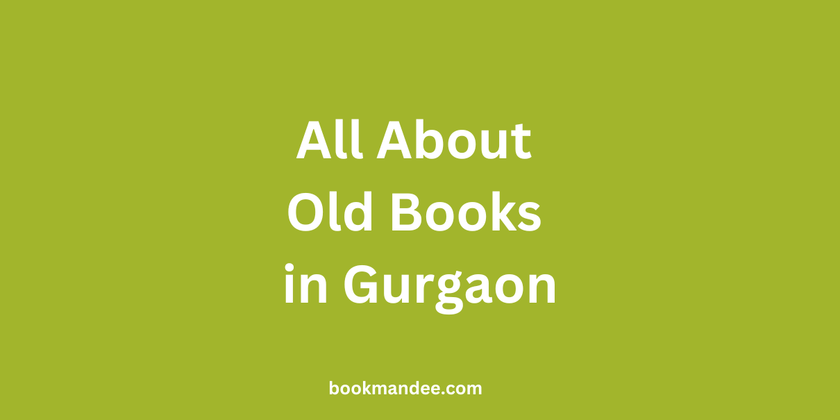 Old books in Gurgaon