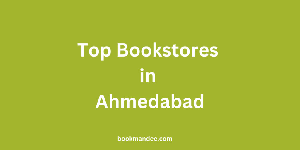 Top Bookstores in Ahmedabad