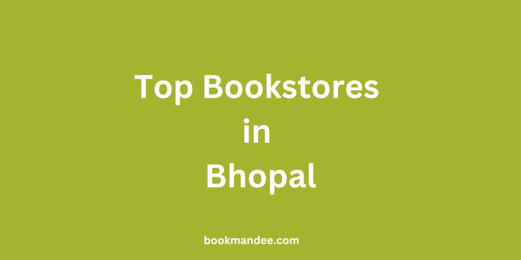 Top Bookstores in Bhopal