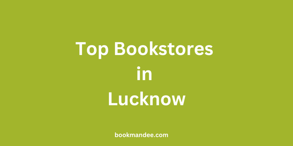 Top Bookstores in Lucknow