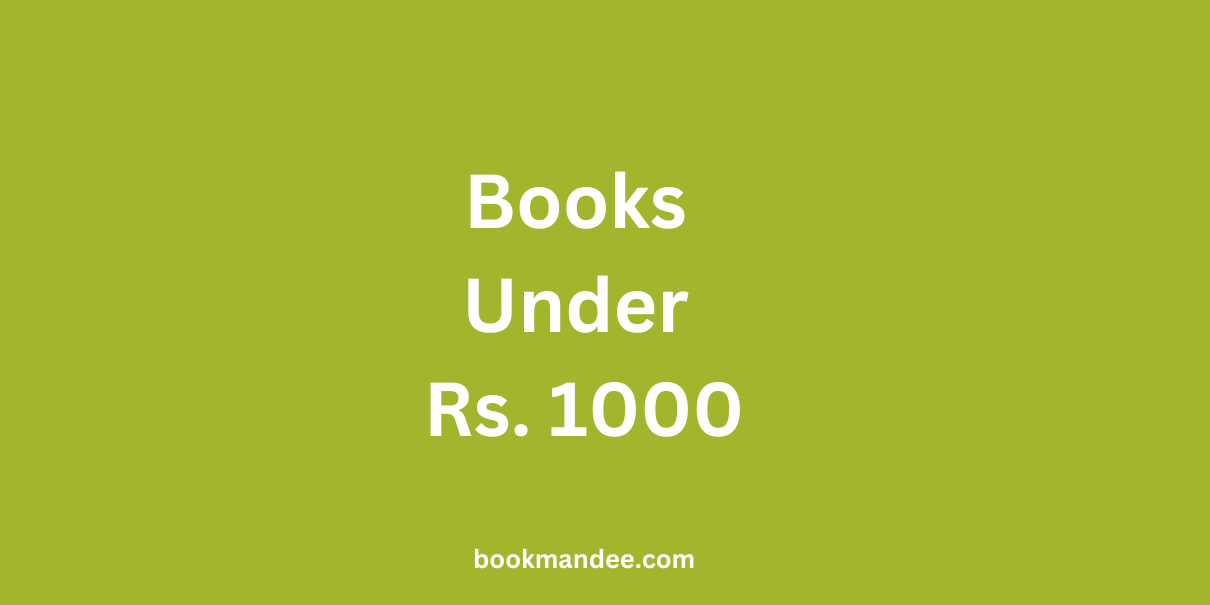 Books Under Rs. 1000
