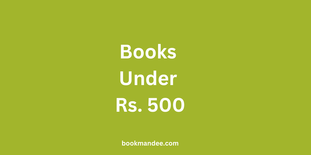 Books under Rs. 500 - BookMandee
