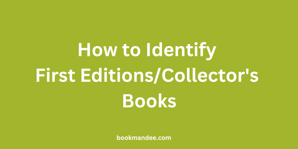 How to Identify First Editions and Collector's Books