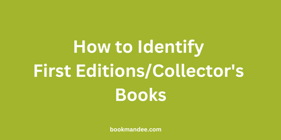 How to Identify First Editions and Collector's Books