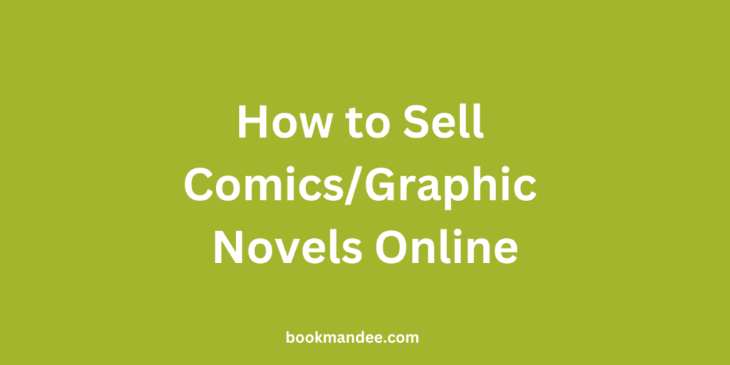 How to Sell Comics and Graphic Novels Online