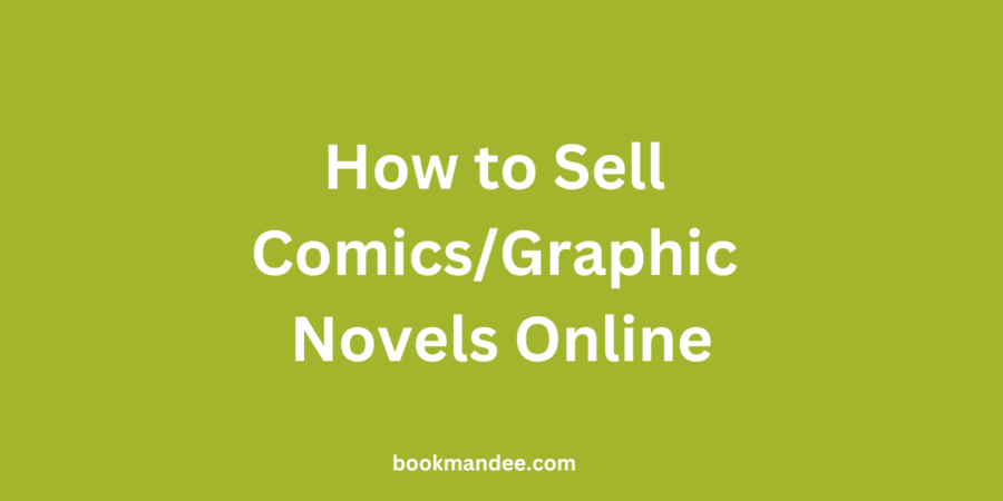How to Sell Comics and Graphic Novels Online