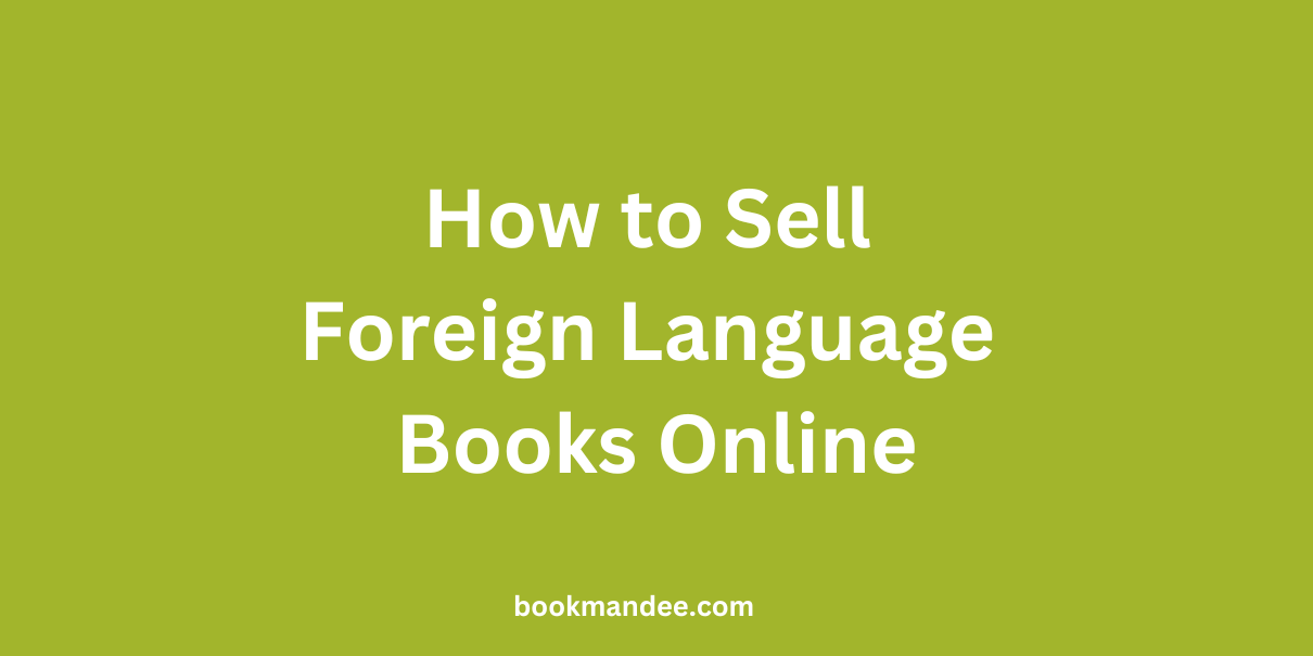 How to Sell Foreign Language Books Online