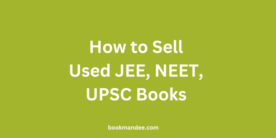 How to Sell Used Exam Preparation Books (JEE, NEET, UPSC)