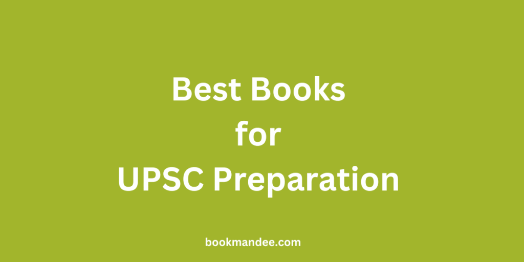 Best UPSC Preparation Books