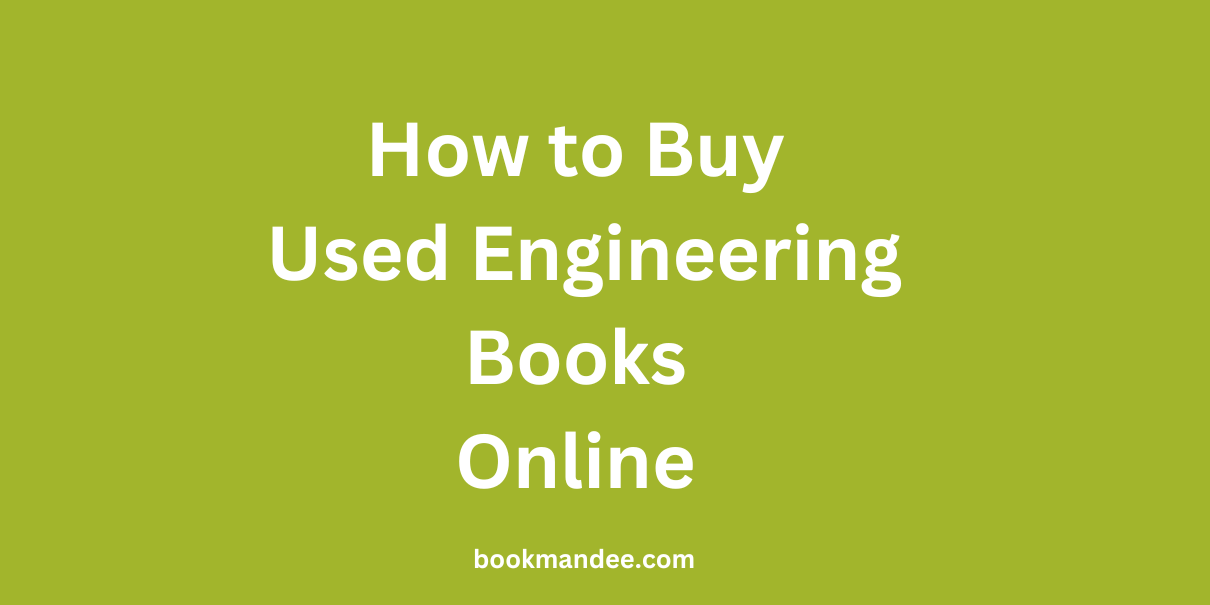 How to Buy Used Engineering Books Online