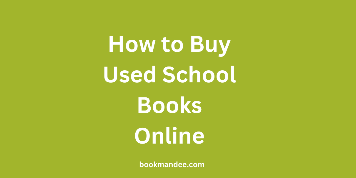 How to Buy Used School Books Online