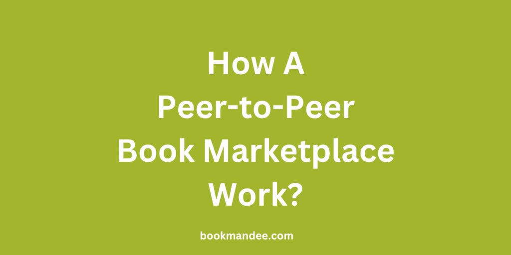 Peer-to-Peer Book Marketplace
