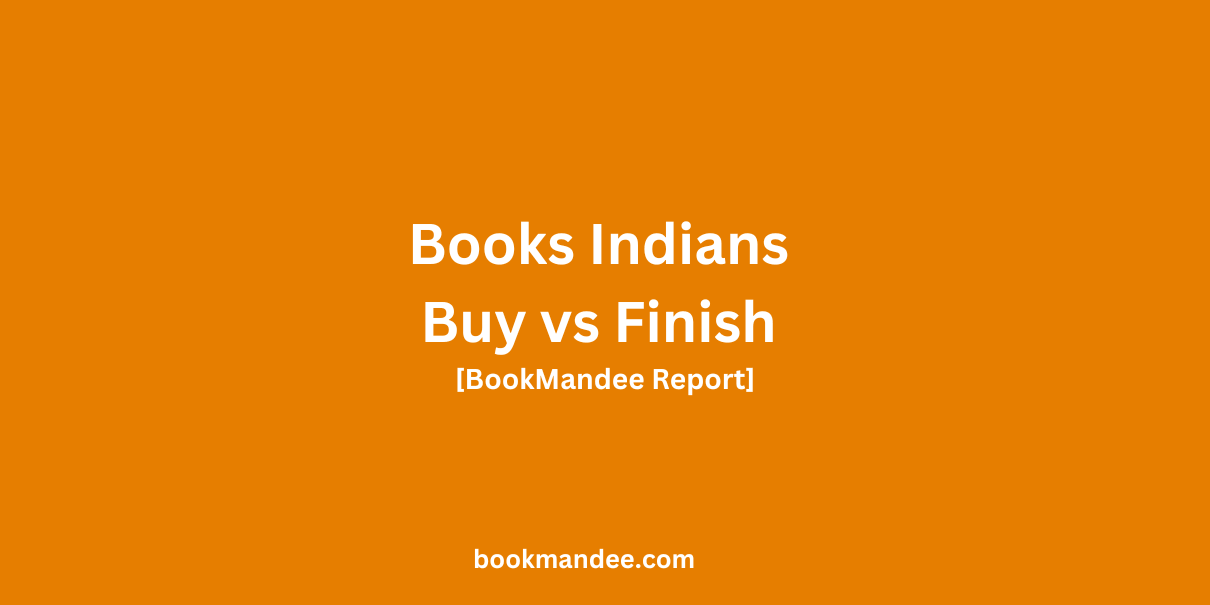 Books Indians Buy vs Finish - BookMandee Report